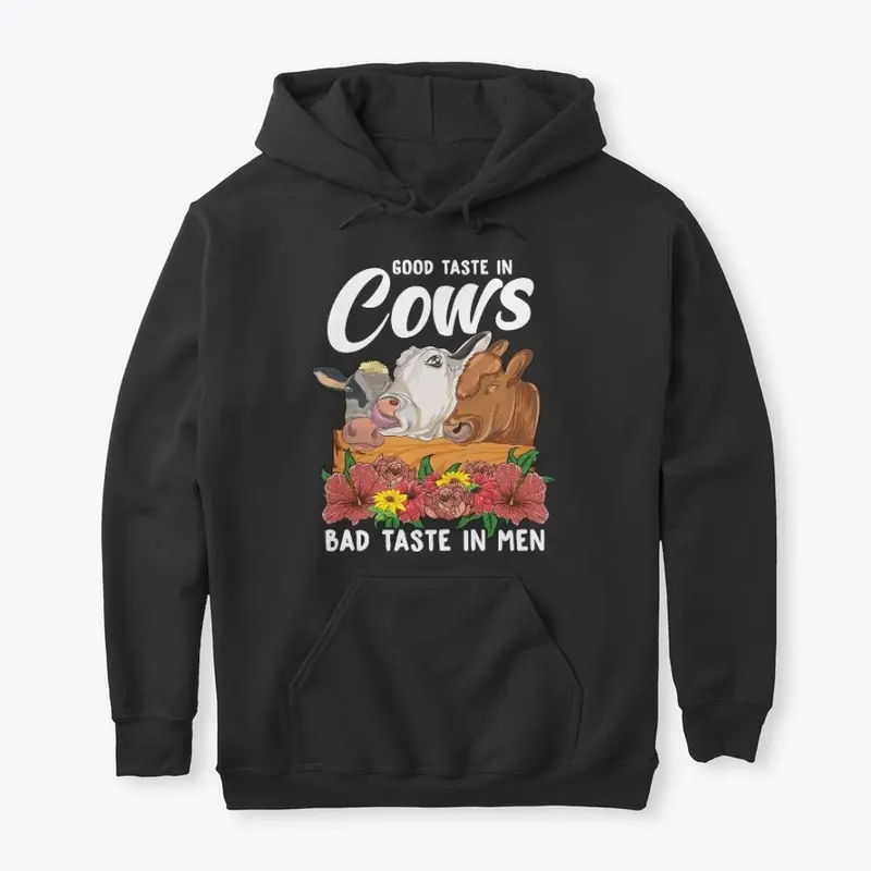 Funny Cow Lover Gift - Bad Taste In Men