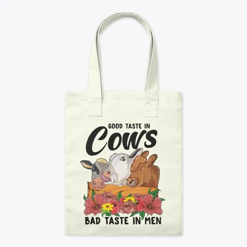 Funny Cow Lover Gift - Bad Taste In Men