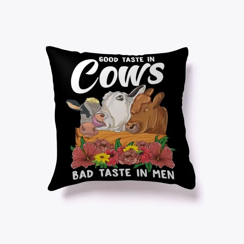 Funny Cow Lover Gift - Bad Taste In Men