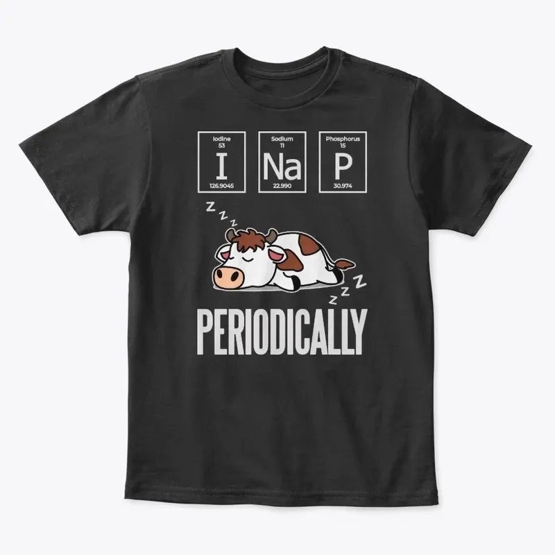 Funny Science Cow Gift, Nap Periodically