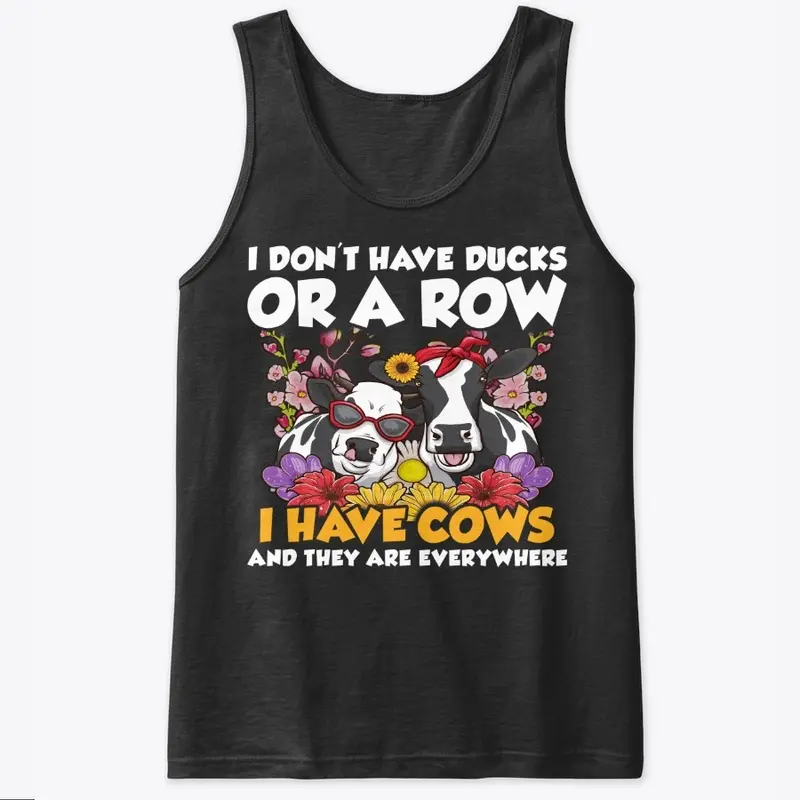 Funny Cow Lover Gift - Don't Have Ducks