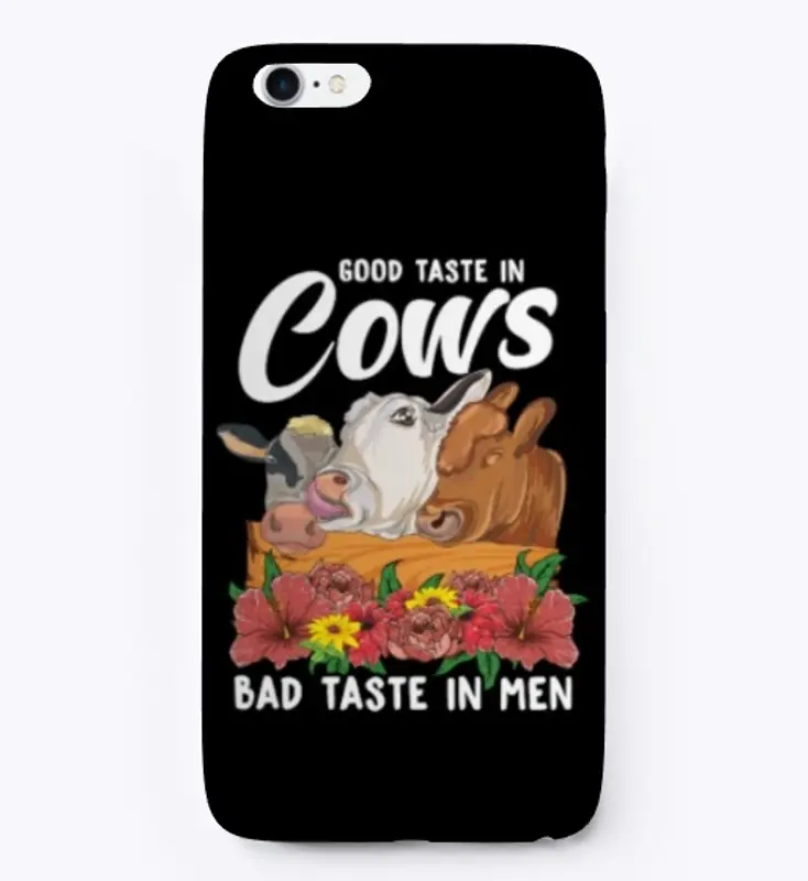 Funny Cow Lover Gift - Bad Taste In Men